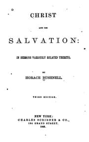 Tapa de Christ and His Salvation: In Sermons Variously Related Thereto