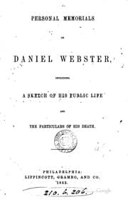 Tapa de Personal Memorials of Daniel Webster ..