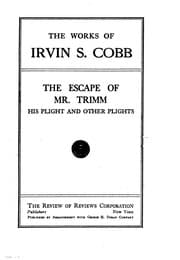 Tapa de The Escape of Mr. Trimm: His Plight and Other Plights