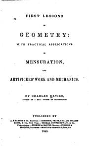 Tapa de First Lessons in Geometry: With Practical Applications in Mensuration, and ..