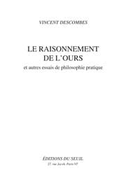 Tapa de Le raisonnement de l'ours et autres essais de philosophie pratique