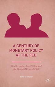 Tapa de A Century of Monetary Policy at the Fed