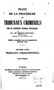 Tapa de Traité de la procédure des tribunaux criminels, suite de l'Instruction criminelle préjudiciaire