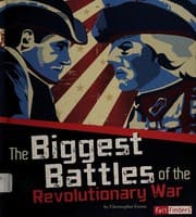 Tapa de The biggest battles of the Revolutionary War