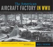 Tapa de The American aircraft factory in World War II