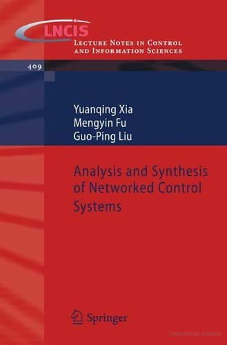 Tapa de Analysis and Synthesis of Networked Control Systems