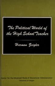 Tapa de The political world of the high school teacher