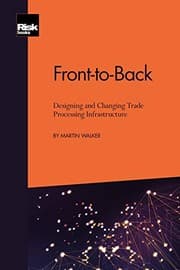 Tapa de Front-to-Back Designing and Changing Trade Processing Infrastructure