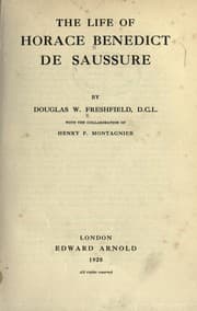 Tapa de The life of Horace Benedict de Saussure, W. Freshfield, with the collaboration of Henry F. Montagnier