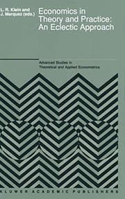 Tapa de Economics in Theory and Practice : An Eclectic Approach