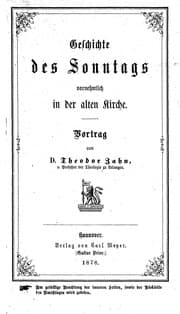 Tapa de Geschichte des Sonntags vornehmlich in der alten Kirche