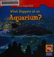 Tapa de What happens at an aquarium?