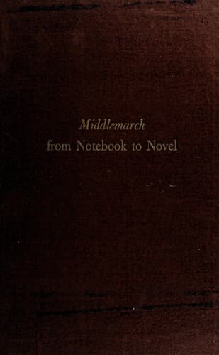 Tapa de Middlemarch from notebook to novel