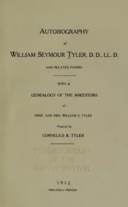 Tapa de Autobiography of William Seymour Tyler ... and related papers