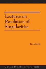 Tapa de Lectures on resolution of singularities