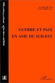 Tapa de Guerre et Paix en Asie du Sud-Est (Collection Recherches asiatiques) (French Edition)