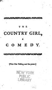 Tapa de The Country Girl: A Comedy, (altered from Wycherley) as it is Acted at the Theatre-Royal in ..