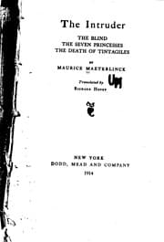 Tapa de The Intruder, The Blind, The Seven Princesses, The Death of Tintagiles: The Blind; The Seven ..