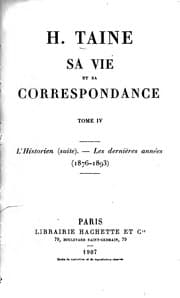 Tapa de H. Taine, sa vie et sa correspondance: sa vie et sa correspondance