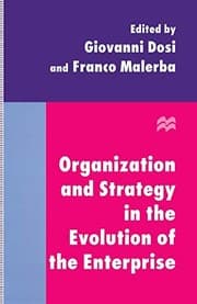 Tapa de Organization and Strategy in the Evolution of the Enterprise
