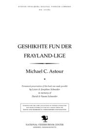 Tapa de Geshikhṭe fun der Frayland-lige