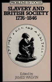Tapa de Slavery and British Society (Problems in Focus)