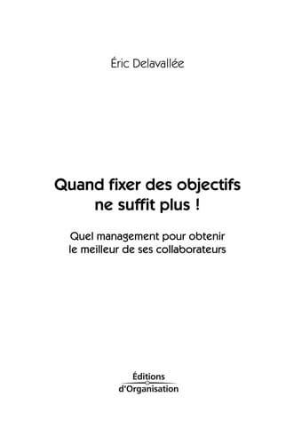 Tapa de Quand fixer des objectifs ne suffit plus!
