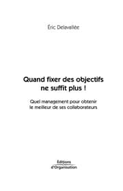 Tapa de Quand fixer des objectifs ne suffit plus!