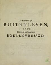 Tapa de Het vermaaklyk buitenleven, of, De zingende en speelende boerenvreugd