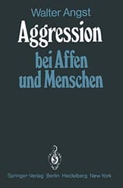 Tapa de Aggression bei Affen und Menschen