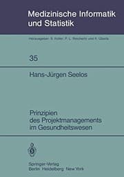 Tapa de Prinzipien des Projektmanagements im Gesundheitswesen