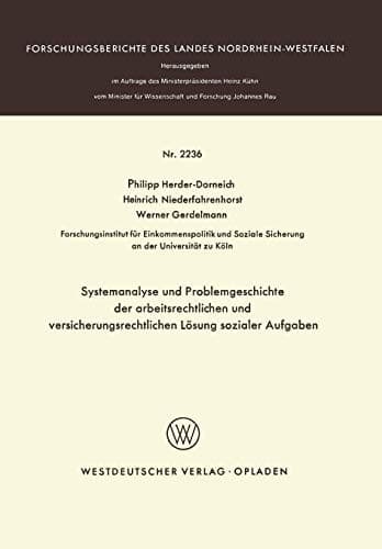 Tapa de Systemanalyse und Problemgeschichte der arbeitsrechtlichen und versicherungsrechtlichen Lösung sozialer Aufgaben