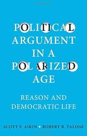 Tapa de Political Argument in a Polarized Age