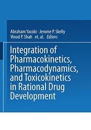 Tapa de Integration of Pharmacokinetics, Pharmacodynamics, and Toxicokinetics in Rational Drug Development
