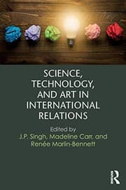 Tapa de Science, Technology, and Art in International Relations