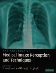 Tapa de The handbook of medical image perception and techniques