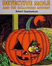 Tapa de DETECTIVE MOLE & THE HALLOWEEN MYSTERY