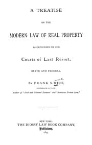 Tapa de A treatise on the modern law of real property as expounded by our courts of last resort, state and federal