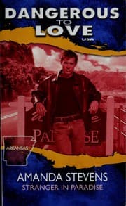 Tapa de Stranger in Paradise (Dangerous to Love USA: Arkansas #4)