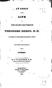 Tapa de An Essay on the Life of the Right Reverend Theodore Dehon, D.D.: Late Bishop of the Protestant ..