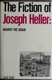 Tapa de The fiction of Joseph Heller