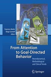 Tapa de From Attention to Goal-Directed Behavior