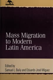 Tapa de Mass migration to modern Latin America
