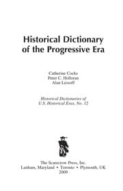 Tapa de Historical dictionary of the Progressive Era