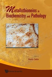 Tapa de Metallothioneins in biochemistry and pathology