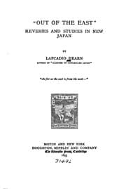 Tapa de Out of the East: Reveries and Studies in New Japan