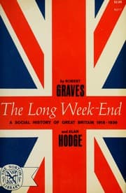 Tapa de The long week-end; a social history of Great Britain, 1918-1939
