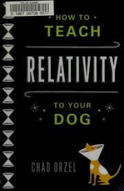 Tapa de How to teach relativity to your dog