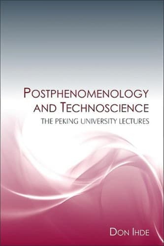 Tapa de Postphenomenology and technoscience