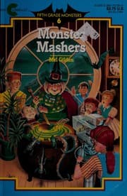 Tapa de Monster Mashers (Fifth Grade Monsters, No 6)